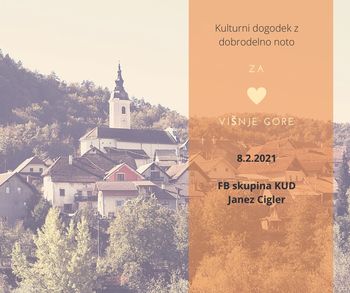 Za srce Višnje Gore – kulturni dogodek z dobrodelno noto