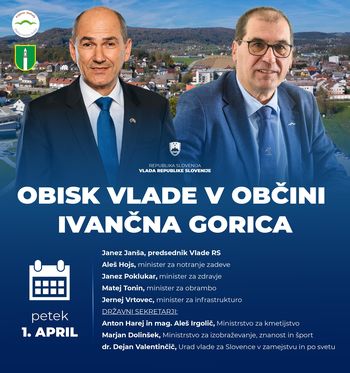 Vlada prihaja na delovni obisk v Občino Ivančna Gorica