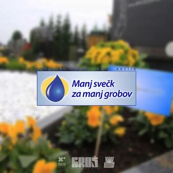 Manj svečk za manj grobov