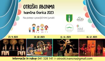 Otroški abonma Ivančna Gorica 2023 – tudi letos na potep s pravljičnimi junaki