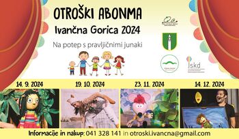 Otroški abonma Ivančna Gorica 2024: Svet domišljije in dogodivščin