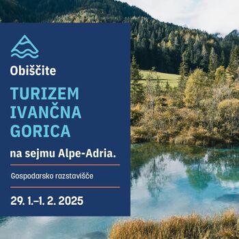 Ivanški turizem se bo predstavil na sejmu Alpe Adria