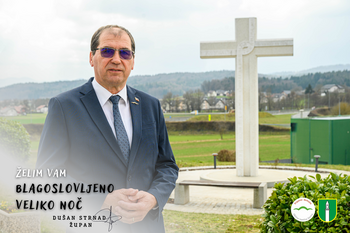 Velikonočno voščilo župana Dušana Strnada