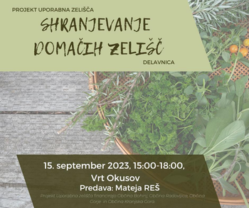 Vabilo na predavanje "Shranjevanje domačih zelišč" z Matejo Reš