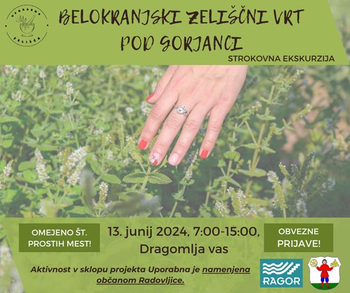 Strokovna ekskurzija v Belokranjski zeliščni vrt pod Gorjanci