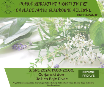 Vabilo na predavanje "Pomoč zdravilnih rastlin pri obvladovanju sladkorne bolezni"
