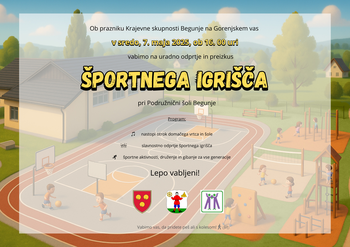 Vabilo na odprtje prenovljenega športnega igrišča v Begunjah