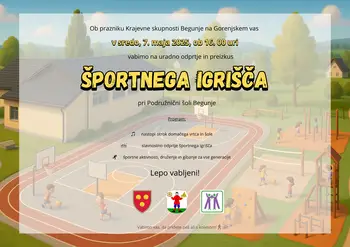 Vabilo na odprtje prenovljenega športnega igrišča v Begunjah