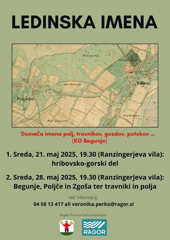 Vabilo na srečanji o ledinskih imenih v katastrski občini Begunje