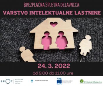 Vabilo na brezplačno spletno delavnico: Varstvo intelektualne lastnine