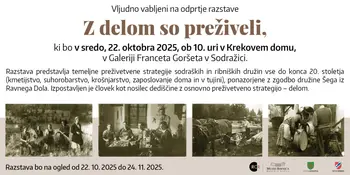 Odprtje razstave "Z delom so preživeli"