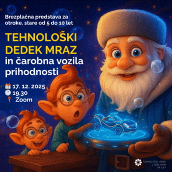 Brezplačna tehnološka predstava z Dedkom Mrazom