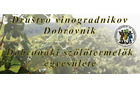 DRUŠTVO VINOGRADNIKOV DOBROVNIK - SZOLO ES BORTERMELOK EGYESÜLETE DOBRONAK