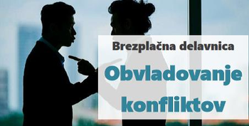 Brezplačna delavnica REŠEVANJE KONFLIKTOV