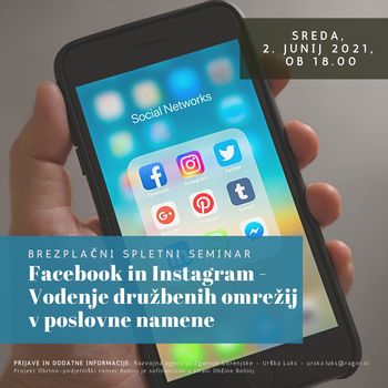 Spletna delavnica Facebook in Instagram - Vodenje družbenih omrežij v poslovne namene.