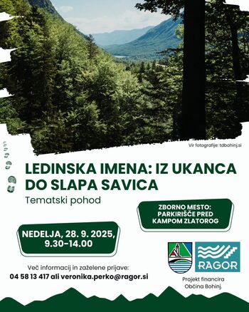 Tematski pohod: Ledinska imena - iz Ukanca do slapa Savica