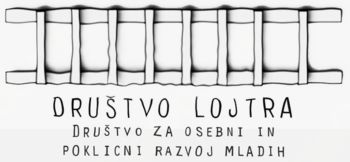 DRUŠTVO LOJTRA, DRUŠTVO ZA OSEBNI IN POKLICNI RAZVOJ MLADIH