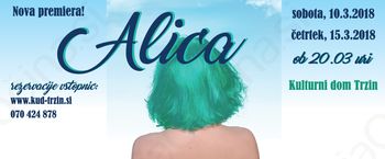 Alica - premiera (predstava za odrasle)