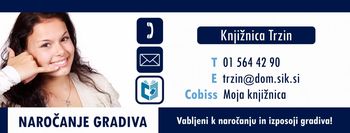 Informacije o odprtju Knjižnice Domžale in njenih enot Informacije o odprtju Knjižnice Domžale in njenih enot