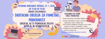 Druga delavnica: DIGITALNA ORODJA ZA PAMETNO PRIHODNOST