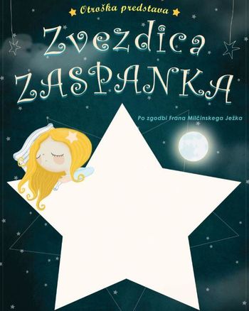 Otroška predstava Zvezdica Zaspanka