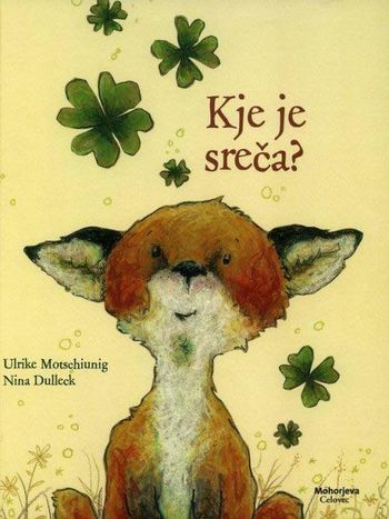 Pravljica na obisku: Kje je sreča?