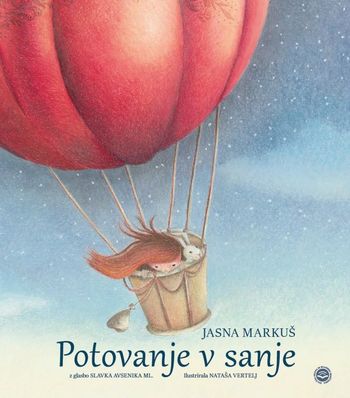 Pravljica na obisku: Potovanje v sanje