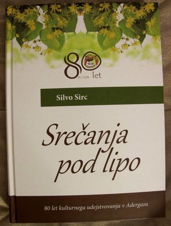 V petek v Adergasu  predstavitev knjige Srečanja pod lipo