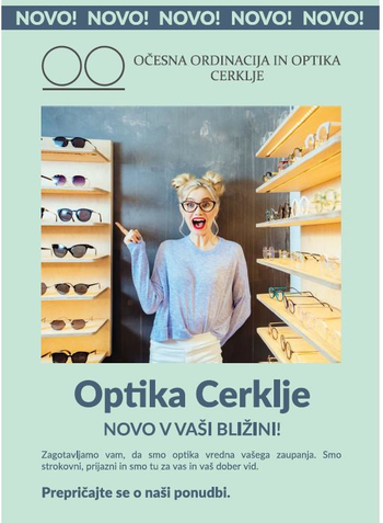 OPTIKA CERKLJE - NOVO v vaši bližini od 15.3.2022 dalje