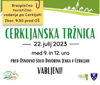 Cerkljanska tržnica, 22. julij 2023