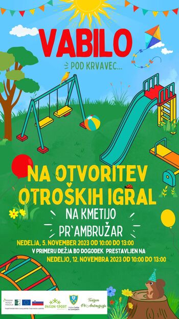 OTVORITEV OTROŠKIH IGRAL na kmetiji PR' AMBRUŽAR - PRESTAVLJEN NA 12.11.2023