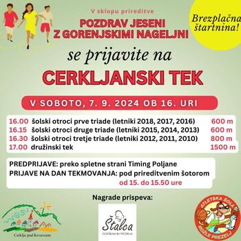 Cerkljanski družinski tek 2024 - PRIJAVE SO ODPRTE!