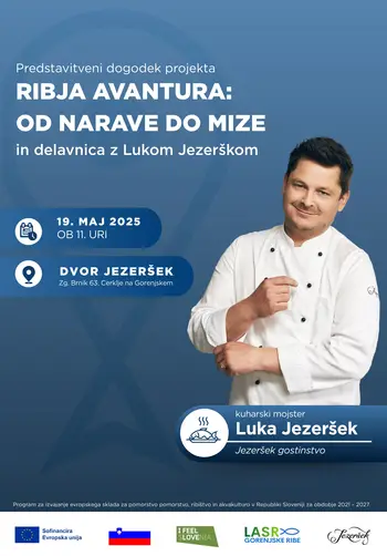 Ribja avantura: Od narave do mize z Lukom Jezerškom