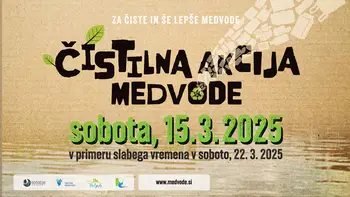 Skupaj očistimo Medvode 2025 - prestavljeno na 22. marec 2025 Skupaj očistimo Medvode 2025 - prestavljeno na 22. marec 2025