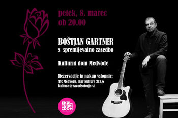Dan žensk in koncert kantavtorja Boštjana Gartnerja s spremljevalno zasedbo Dan žensk in koncert kantavtorja Boštjana Gartnerja s spremljevalno zasedbo