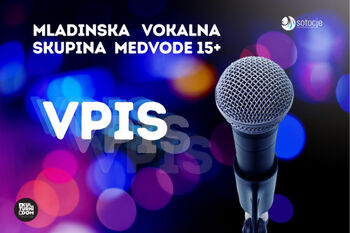 VPIS V VOKALNO SKUPINO MEDVODE