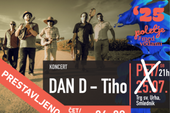 KONCERT DAN D - TIHO PRESTAVLJEN