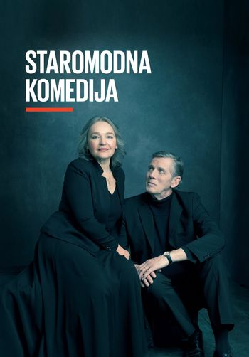 STAROMODNA KOMEDIJA - za abonma Sotočje in izven