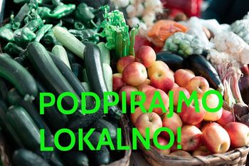 Podpirajmo lokalno - ponudniki hrane