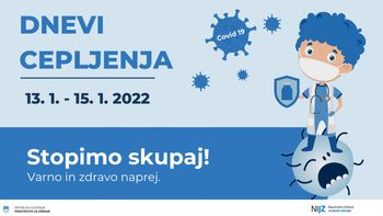Dnevi cepljenja od četrtka, 13.1., do sobote, 15.1.2022