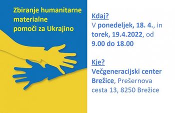 Obvestilo o zbiranju humanitarne materialne pomoči za Ukrajino - 18. in 19. april 2022
