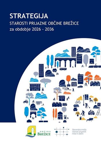 Strategija starosti prijazne občine Brežice do leta 2036