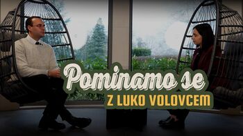 Luka Volovec v podkastu »Pominamo se« o sodobnem podjetništvu in vračanju življenja v središče mesta