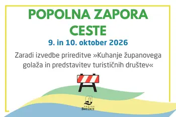 Popolna zapora Bizeljske ceste zaradi prireditve Županov golaž in predstavitev turističnih društev 2026