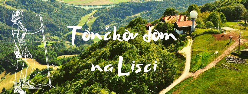 Tončkov dom na Lisci