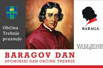 BARAGOV DAN - SPOMINSKI DAN OBČINE TREBNJE