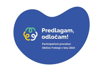 GLASUJTE ZA SVOJ PREDLOG PARTICIPATIVNEGA PRORAČUNA 2024