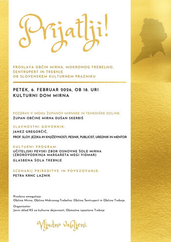 PRIJATLI! MEDOBČINSKA PROSLAVA OB SLOVENSKEM KULTURNEM PRAZNIKU PRIJATLI! MEDOBČINSKA PROSLAVA OB SLOVENSKEM KULTURNEM PRAZNIKU