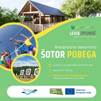 ŠOTOR POBEGA. SI PRIPRAVLJEN NA TABORNIŠKI IZZIV?