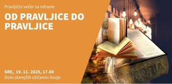 Pravljični večer za odrasle OD PRAVLJICE DO PRAVLJICE